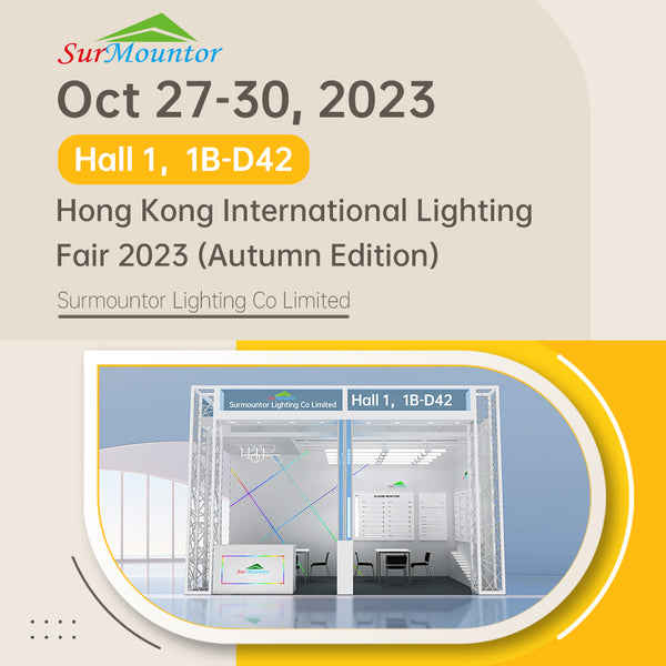 See you at Hong Kong International Lighting Fair 2023 (Autumn Edition